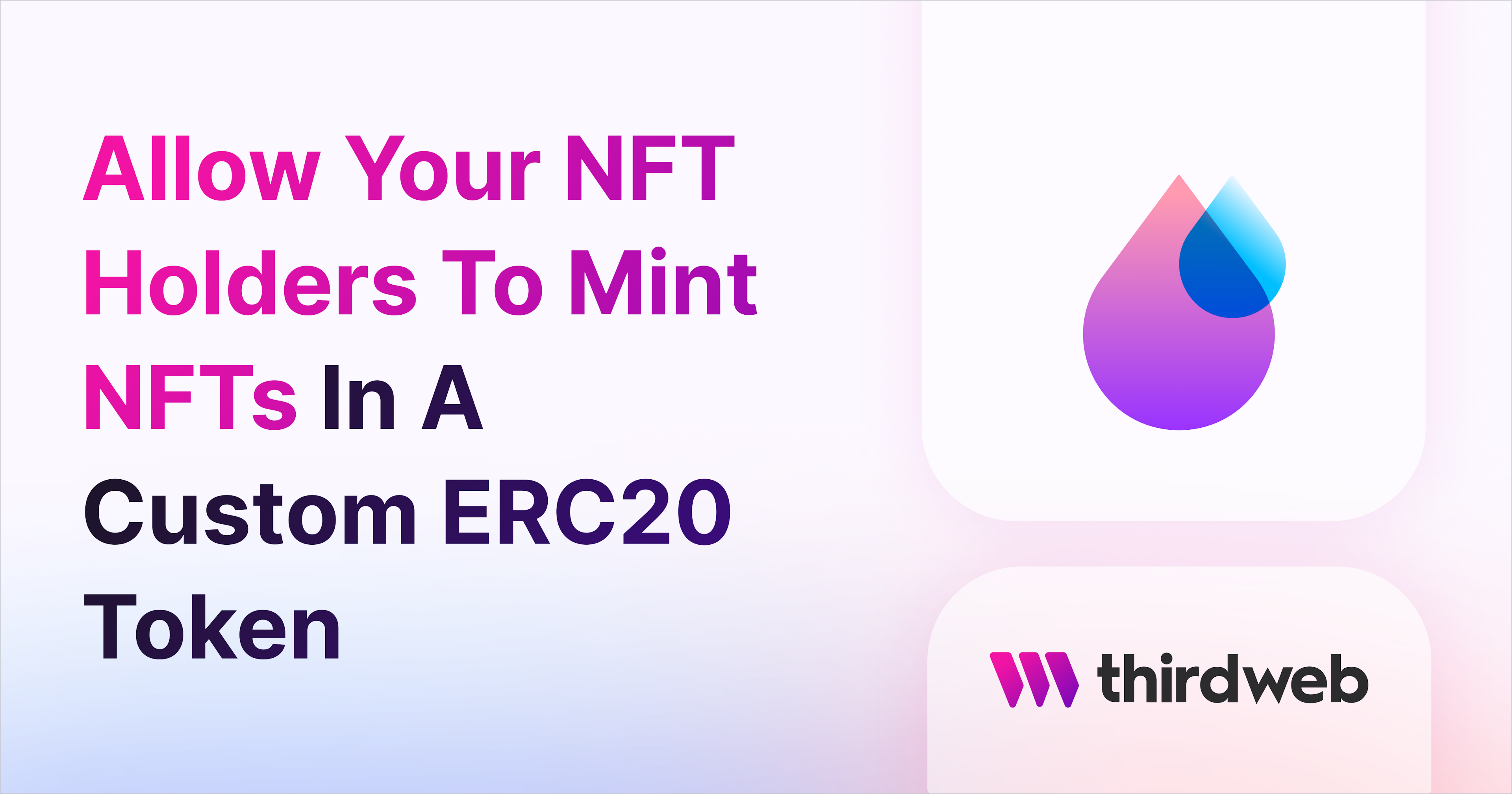 Allow Your NFT Holders To Mint NFTs In A Custom ERC20 Token
